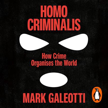 Homo Criminalis