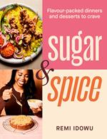 Sugar & Spice