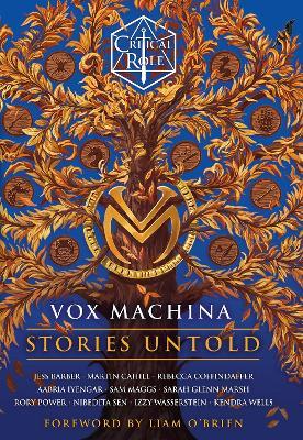Critical Role: Vox Machina - Stories Untold - Cast of Critical Role,Jess Barber,Martin Cahill - cover