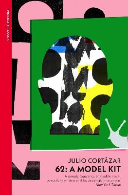 62: A Model Kit - Julio Cortázar - cover