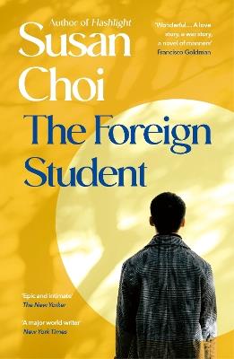 The Foreign Student - Susan Choi - cover