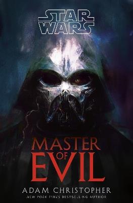 Star Wars: Master of Evil - Adam Christopher - cover
