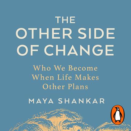 The Other Side of Change