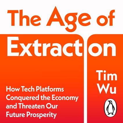 The Age of Extraction