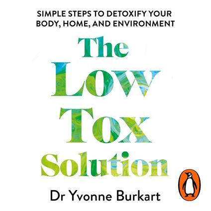 The Low Tox Solution