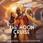 Doctor Who: The Moon Cruise