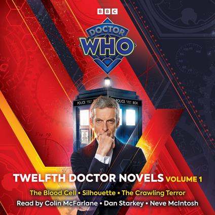 Doctor Who: Twelfth Doctor Novels Volume 1