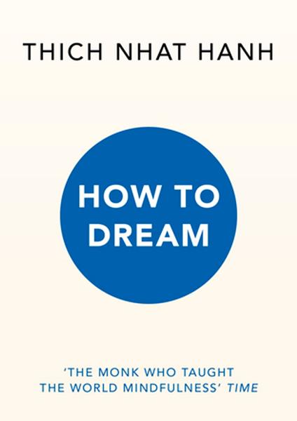 How to Dream