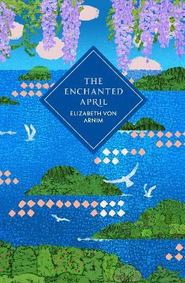 The Enchanted April - Elizabeth Von Arnim - cover