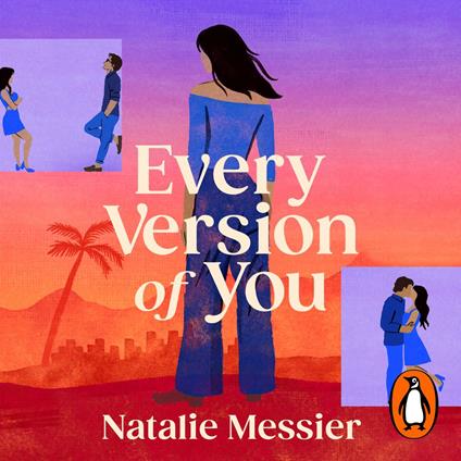 Every Version of You