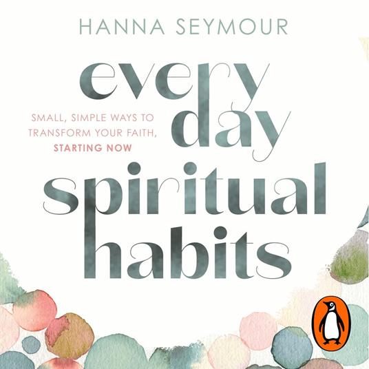 Everyday Spiritual Habits