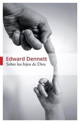 Sobre los hijos de Dios - Edward Dennett - cover
