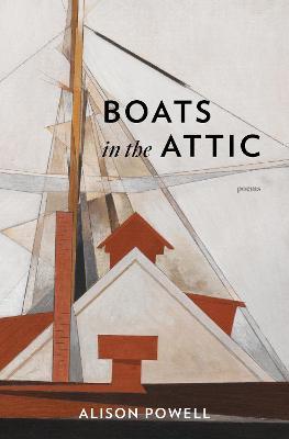 Boats in the Attic - Alison Powell - cover