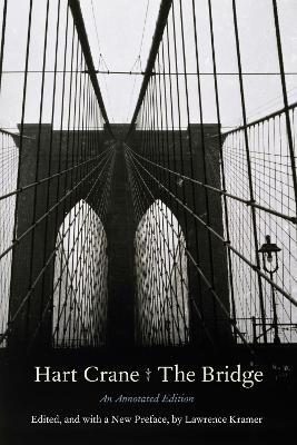 The Bridge: An Annotated Edition - Hart Crane - cover
