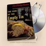 Case of the Empty Tin, The