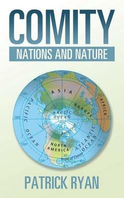 Comity: Nations and Nature - Patrick Ryan - cover