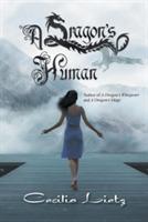 A Dragon's Human - Cecilia Lietz - cover