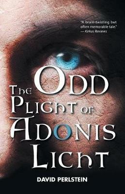 The Odd Plight of Adonis Licht - David Perlstein - cover