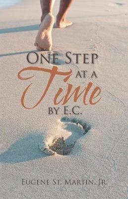 One Step at a Time by E.C. - Eugene St Martin - cover