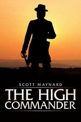 The High Commander - Scott Maynard - cover