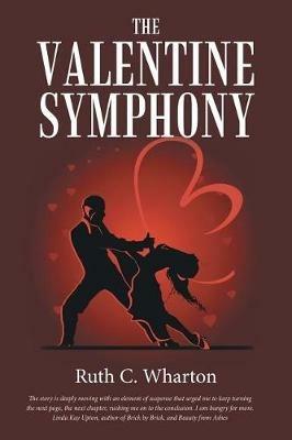 The Valentine Symphony - Ruth C Wharton - cover