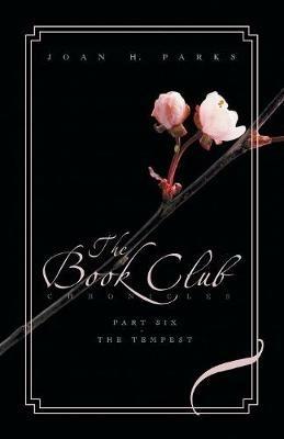 The Book Club Chronicles-Part Six-The Tempest - Joan H Parks - cover