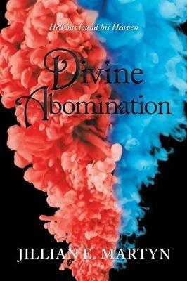 Divine Abomination - Jillian E Martyn - cover