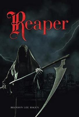 Reaper - Brandon Lee Hagen - cover