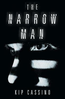 The Narrow Man - Kip Cassino - cover