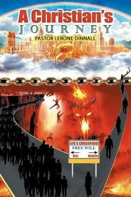 A Christian's Journey - Pastor Lerone Dinnall - cover