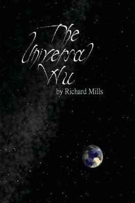 The Universal Wu - Richard Mills - cover