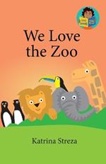 We Love the Zoo
