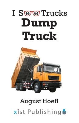 Dump Truck - August Hoeft - cover