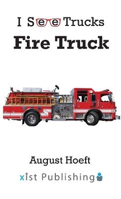 Fire Truck - August Hoeft - cover