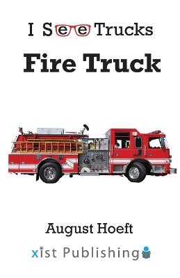 Fire Truck - August Hoeft - cover