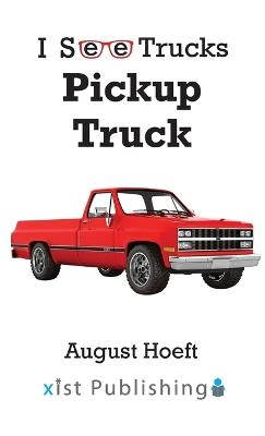 Pickup Truck - August Hoeft - cover