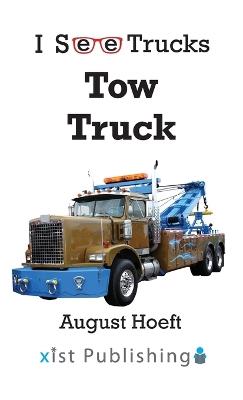 Tow Truck - August Hoeft - cover