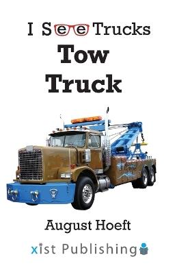 Tow Truck - August Hoeft - cover