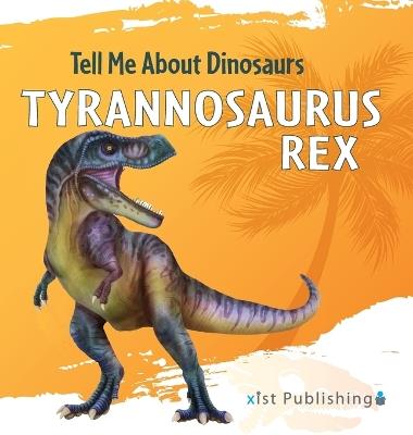 Tyrannosaurus Rex - Marjorie Seevers - cover