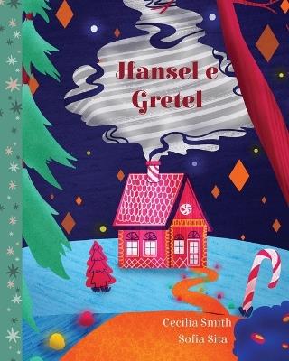 Hansel e Gretel - Cecilia Smith - cover