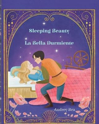 Sleeping Beauty / La Bella Durmiente - Audrey Bea - cover