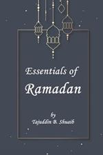 Essentials of Ramadan, The Fasting Month