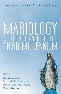 Mariology at the Beginning of the Third Millennium - cover