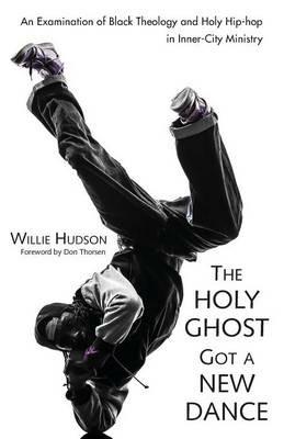 The Holy Ghost Got a New Dance - Willie Hudson - cover