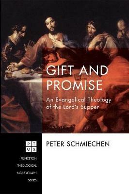Gift and Promise - Peter Schmiechen - cover