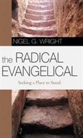 The Radical Evangelical - Nigel G Wright - cover