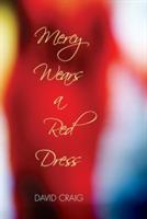 Mercy Wears a Red Dress - David Craig - cover