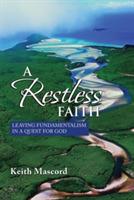 A Restless Faith - Keith Mascord - cover