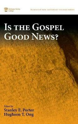 Is the Gospel Good News? - cover