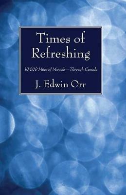 Times of Refreshing - J Edwin Orr - cover